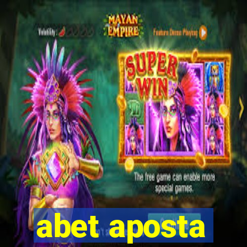 abet aposta